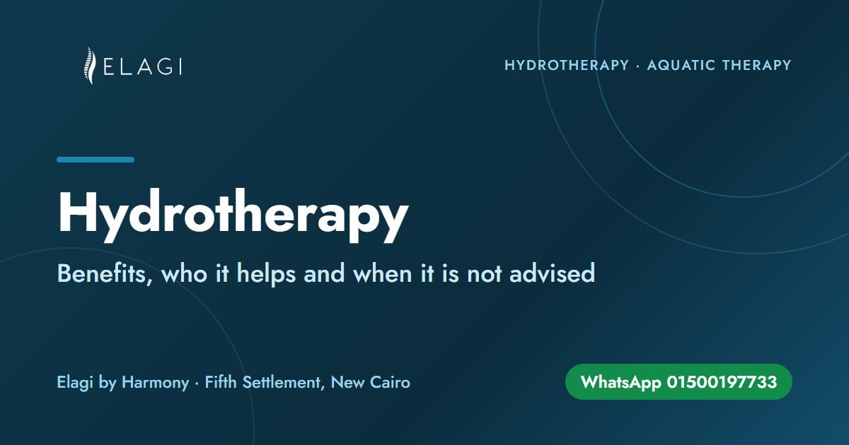 Hydrotherapy (Aquatic Therapy): Benefits, Who It Helps and When It Is Not Advised